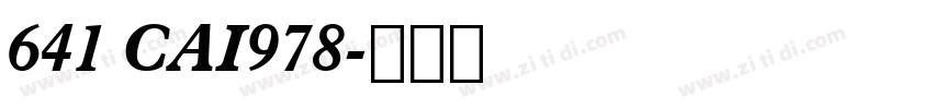 641 CAI978字体转换